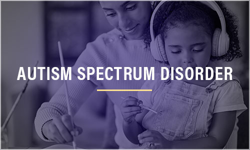 Autism Spectrum Disorder